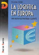 La logística en Europa La logística en Europa