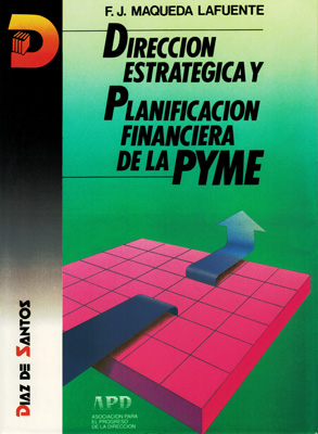 Dirección estratégica y planificación financiera de la Pyme