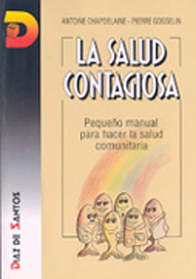 La salud contagiosa