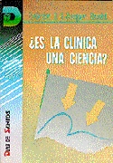 Es la clínica una ciencia? Es la clínica una ciencia?
