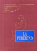 La pubertad. Actualizaciones en endocrinología 1