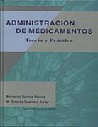 Administración de medicamentos: teoría y práctica