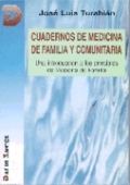 Cuadernos de medicina de familia y comunitaria: una introducción a los principios de medicina de familia