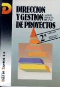 Dirección y gestión de proyectos. 2a Ed. Dirección y gestión de proyectos. 2a Ed.