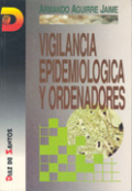 Vigilancia epidemiológica y ordenadores Vigilancia epidemiológica y ordenadores