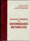 Diagnóstico y tratamiento en enfermedades metabólicas