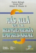 Mas allá de la reingeniería empresarial: hacia la empresa holonica Mas allá de la reingeniería empresarial: hacia la empresa holonica