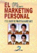 El marketing personal y el caso de Martin Mardones