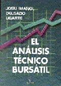 El análisis técnico bursátil: cómo ganar dinero en los mercados financieros