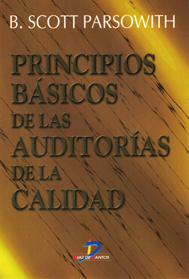 Principios básicos de las auditorías de la calidad