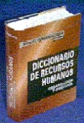 Diccionario de recursos humanos, organización y dirección