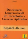 Diccionario Langenscheidt de tecnología y ciencias aplicadas, español-alemán