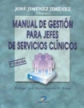 Manual de gestión para jefes de servicios clínicos. 2a Ed.