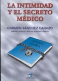 La intimidad y el secreto médico La intimidad y el secreto médico