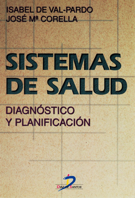 Sistemas de salud: diagnóstico y planificación
