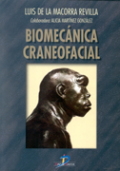 Biomecánica craneofacial Biomecánica craneofacial