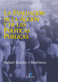 La evaluación de la acción y de las políticas públicas La evaluación de la acción y de las políticas públicas