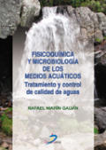 Fisicoquímica y microbiología de los medios acuáticos: tratamiento y control de calidad de aguas
