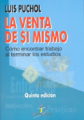 La venta de sí mismo La venta de sí mismo