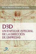 D3D: un enfoque integral de la dirección de empresas D3D: un enfoque integral de la dirección de empresas