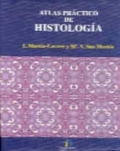 Atlas práctico de histología. 2a Ed.