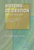 Sistema de gestión: una guía práctica