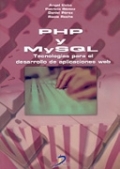 Php y MySql: tecnología para el desarrollo de aplicaciones web