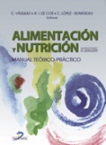 Alimentación y nutrición: manual teórico-práctico