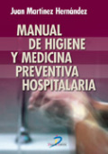 Portada de Manual de higiene y medicina preventiva hospitalaria