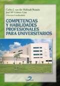 Competencias y habilidades profesionales para universitarios Competencias y habilidades profesionales para universitarios