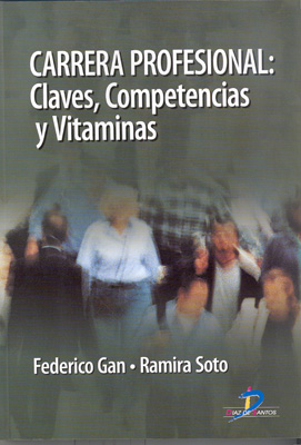 Carrera profesional: claves, competencias y vitaminas