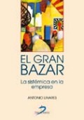 El gran bazar: la sistémica en la empresa El gran bazar: la sistémica en la empresa