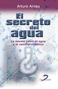 El secreto del agua: la novela sobre el agua y el cambio climático El secreto del agua: la novela sobre el agua y el cambio climático