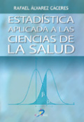 Estadística aplicada a las ciencias de la salud Estadística aplicada a las ciencias de la salud