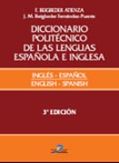 Diccionario politécnico de las lenguas española e inglesa. Vol I: = Polytechnic dictionary of spanish and english languages v. 1 Inglés-español = english-spanish