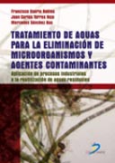 Tratamiento de aguas para la eliminación de microorganismos y agentes contaminantes