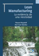 Lean manufacturing: la evidencia de una necesidad