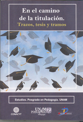 En el camino de la titulación En el camino de la titulación