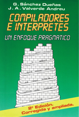 Compiladores e intérpretes. 2a Ed.