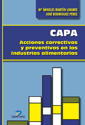 CAPA: Acciones correctivas y preventivas en las industrias alimentarias