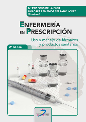 Enfermería en prescripción: Uso y manejo de fármacos y productos sanitarios