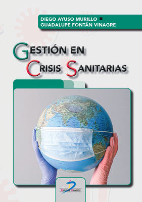 Gestión en crisis sanitarias Gestión en crisis sanitarias