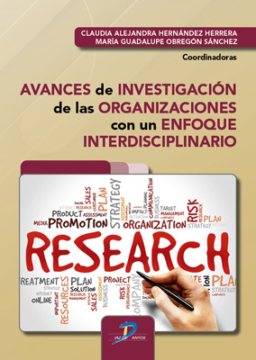 Avances de investigación de las organizaciones con un enfoque interdisciplinario