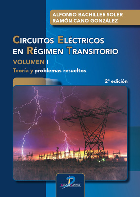 Portada de Circuitos eléctricos en régimen transitorio. Volumen I