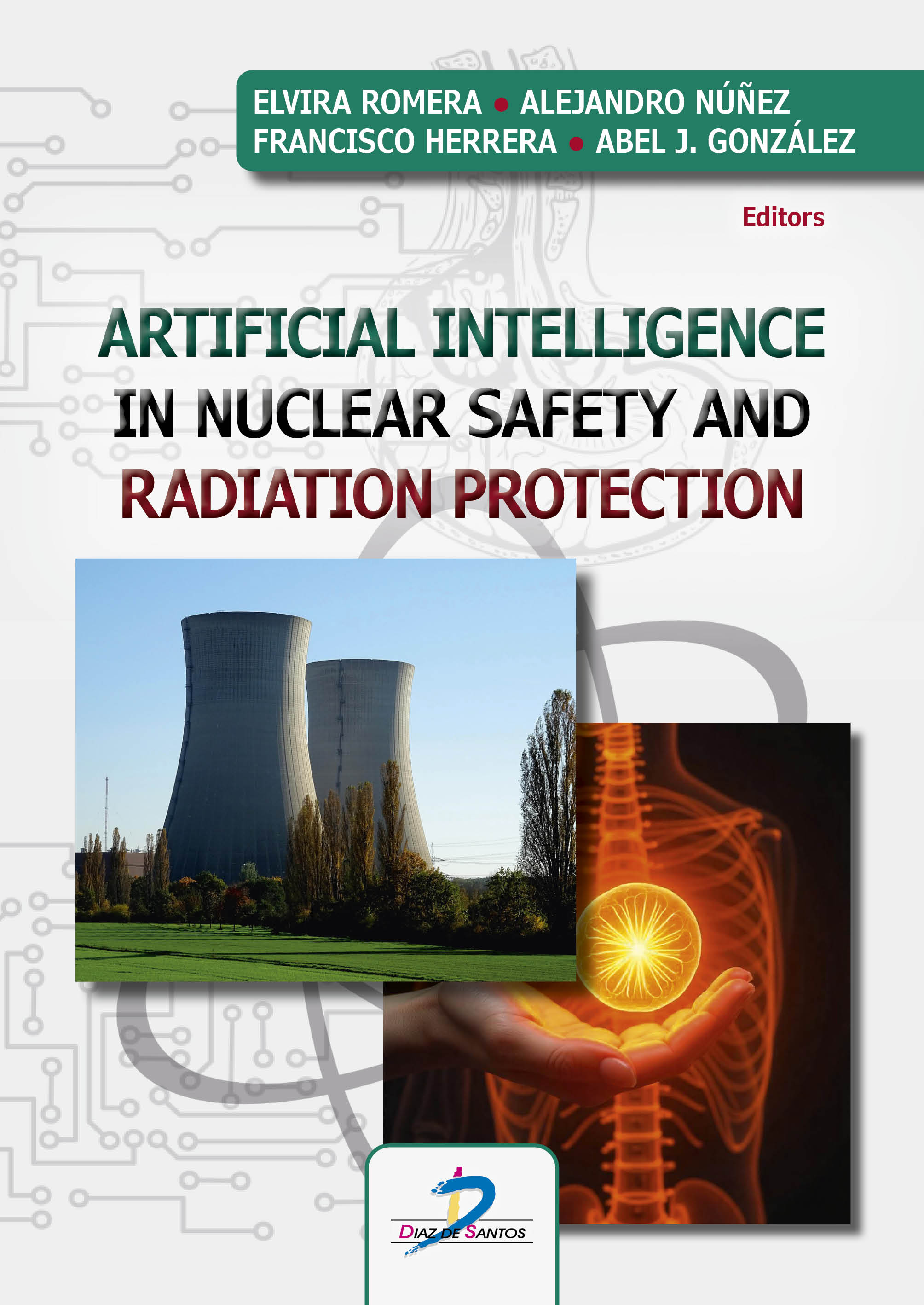 Artificial intelligence in nuclear safety and radiation protection Artificial intelligence in nuclear safety and radiation protection