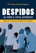 Despidos: la edad y otros pretextos Despidos: la edad y otros pretextos