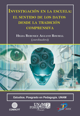 Investigación en la escuela: El sentido de los datos desde la tradición comprensiva