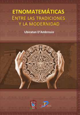 Etnomatemáticas: Entre las tradiciones y la modernidad