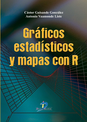 Gráficos estadísticos y mapas con R Gráficos estadísticos y mapas con R