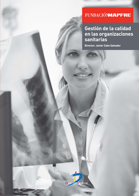 Portada de Gestión de la calidad en las organizaciones sanitarias Portada de Gestión de la calidad en las organizaciones sanitarias